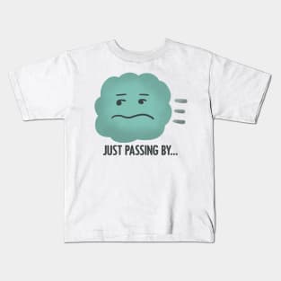 Funny Cloud Design-"Just Passing By..." Kids T-Shirt